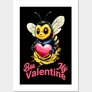 "Bee My Valentine" Buzzing Love T-Shirt 🐝💖 Posters and Art